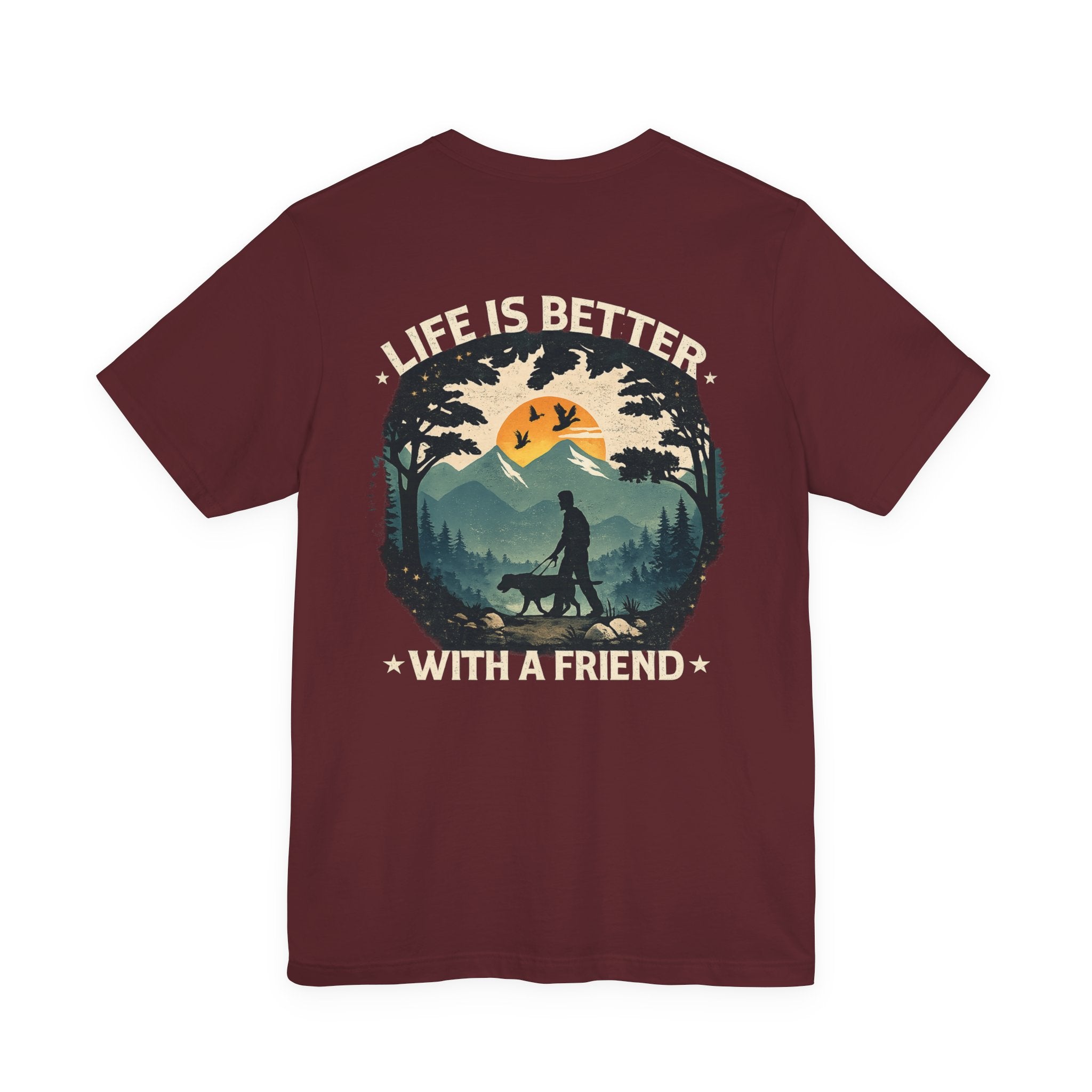 Life Is Better With a Friend Tee