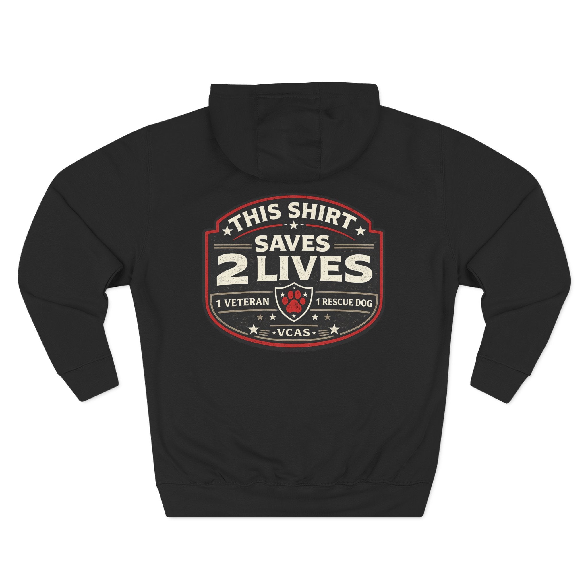 "This Shirt Saves 2 Lives" Rescue Dog & Veteran Support Fleece Hoodie