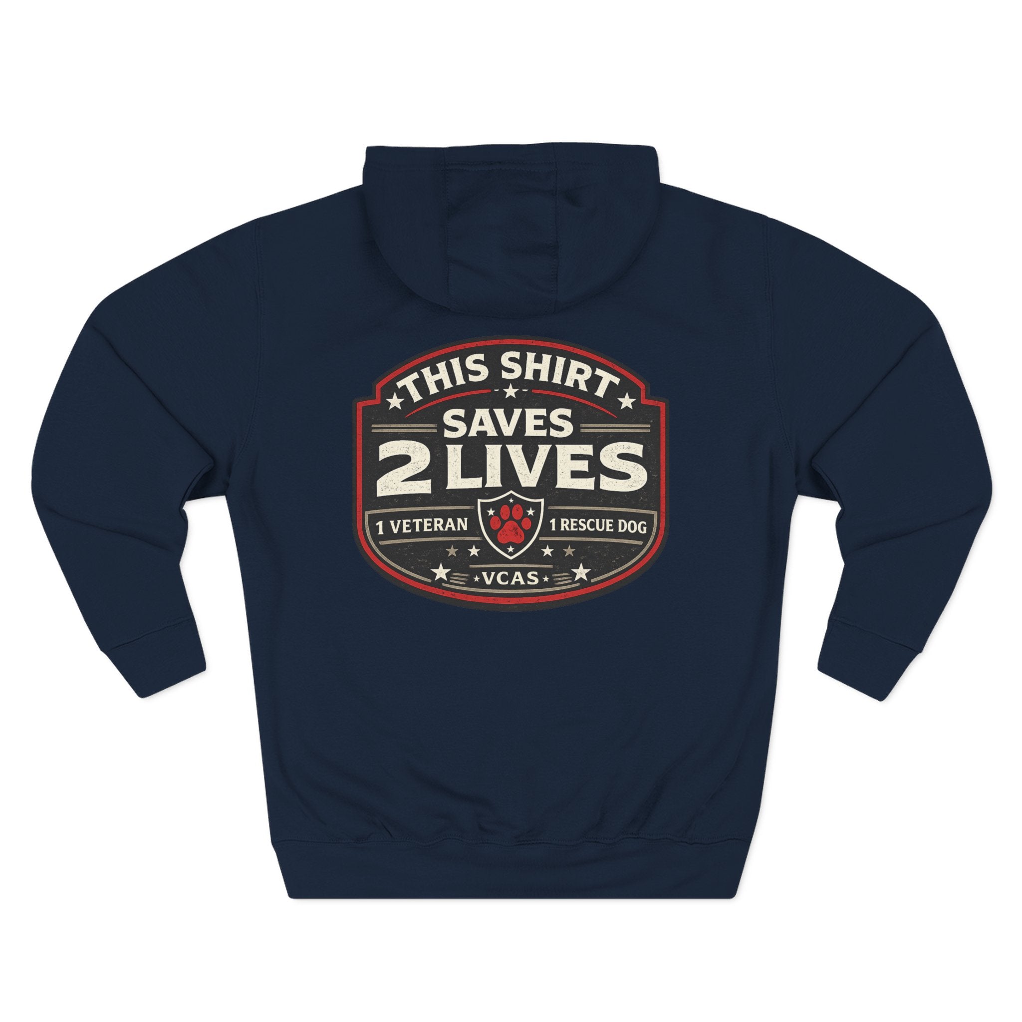 "This Shirt Saves 2 Lives" Rescue Dog & Veteran Support Fleece Hoodie